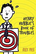 Henry Hubbles Book of Troubles