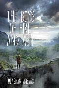 Boys of Fire & Ash