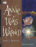 Annie Was Warned