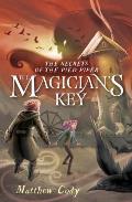 The Secrets of the Pied Piper 2: The Magician's Key