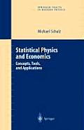Statistical Physics and Economics: Concepts, Tools, and Applications