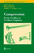 Compression: From Cochlea to Cochlear Implants
