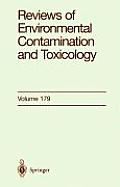 Reviews of Environmental Contamination and Toxicology: Continuation of Residue Reviews