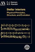 Stellar Interiors Physical Principles Structure & Evolution