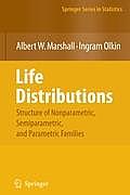 Life Distributions: Structure of Nonparametric, Semiparametric, and Parametric Families