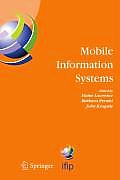 Mobile Information Systems: Ifip Tc 8 Working Conference on Mobile Information Systems (Mobis) 15-17 September 2004, Oslo, Norway