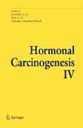 Hormonal Carcinogenesis IV