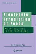 Electronic Irradiation of Foods: An Introduction to the Technology