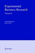 Experimental Business Research, Volume 2: Economic and Managerial Perspectives