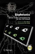 Biophotonics: Optical Science and Engineering for the 21st Century