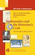 Mathematics and the Historian's Craft: The Kenneth O. May Lectures