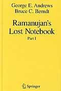 Ramanujan's Lost Notebook: Part I