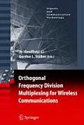 Orthogonal Frequency Division Multiplexing for Wireless Communications