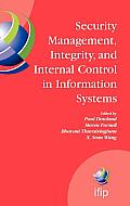 Security Management, Integrity, and Internal Control in Information Systems: Ifip Tc-11 Wg 11.1 & Wg 11.5 Joint Working Conference