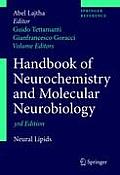 Handbook of Neurochemistry and Molecular Neurobiology: Neural Lipids