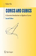 Conics and Cubics: A Concrete Introduction to Algebraic Curves