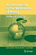 An Introduction to the Mathematics of Money: Saving and Investing