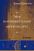 Tales of Mathematicians & Physicists 2nd Edition