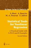 Statistical Tools for Nonlinear Regression: A Practical Guide with S-Plus and R Examples