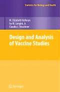 Design and Analysis of Vaccine Studies