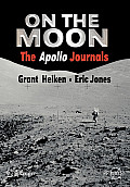On the Moon: The Apollo Journals