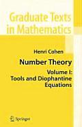Number Theory, Volume 1: Tools and Diophantine Equations