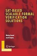 Sat-Based Scalable Formal Verification Solutions