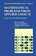 Mathematical Problems from Applied Logic II: Logics for the Xxist Century