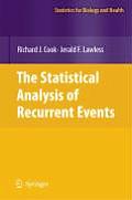 The Statistical Analysis of Recurrent Events