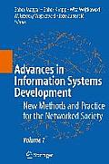 Advances in Information Systems Development: New Methods and Practice for the Networked Society Volume 1