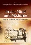 Brain, Mind and Medicine:: Essays in Eighteenth-Century Neuroscience