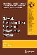 Network Science, Nonlinear Science and Infrastructure Systems