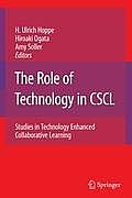 The Role of Technology in Cscl: Studies in Technology Enhanced Collaborative Learning