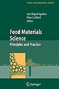 Food Materials Science: Principles and Practice