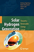 Solar Hydrogen Generation: Toward a Renewable Energy Future