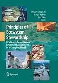 Principles Of Ecosystem Stewardship Resilience Based Natural Resource Management In A Changing World