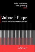 Violence in Europe: Historical and Contemporary Perspectives