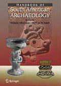 Handbook Of South American Archaeology