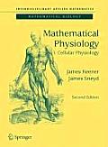 Mathematical Physiology I: Cellular Physiology