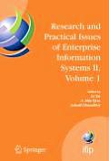 Research and Practical Issues of Enterprise Information Systems II Volume 1: Ifip Tc 8 Wg 8.9 International Conference on Research and Practical Issue