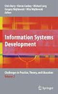 Information Systems Development, Volume 2: Challenges in Practice, Theory, and Education