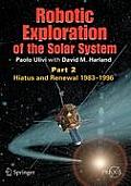 Robotic Exploration of the Solar System: Part 2: Hiatus and Renewal, 1983-1996