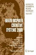 Brain Inspired Cognitive Systems