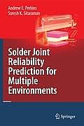 Solder Joint Reliability Prediction for Multiple Environments