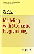 Modeling with Stochastic Programming