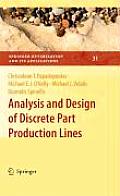 Analysis and Design of Discrete Part Production Lines