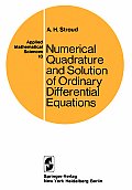Numerical Quadrature and Solution of Ordinary Differential Equations: A Textbook for a Beginning Course in Numerical Analysis