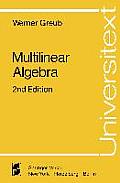 Multilinear Algebra 2nd Edition