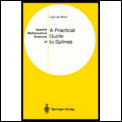 Practical Guide To Splines 1st Edition