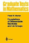 Foundations of Differentiable Manifolds & Lie Groups
